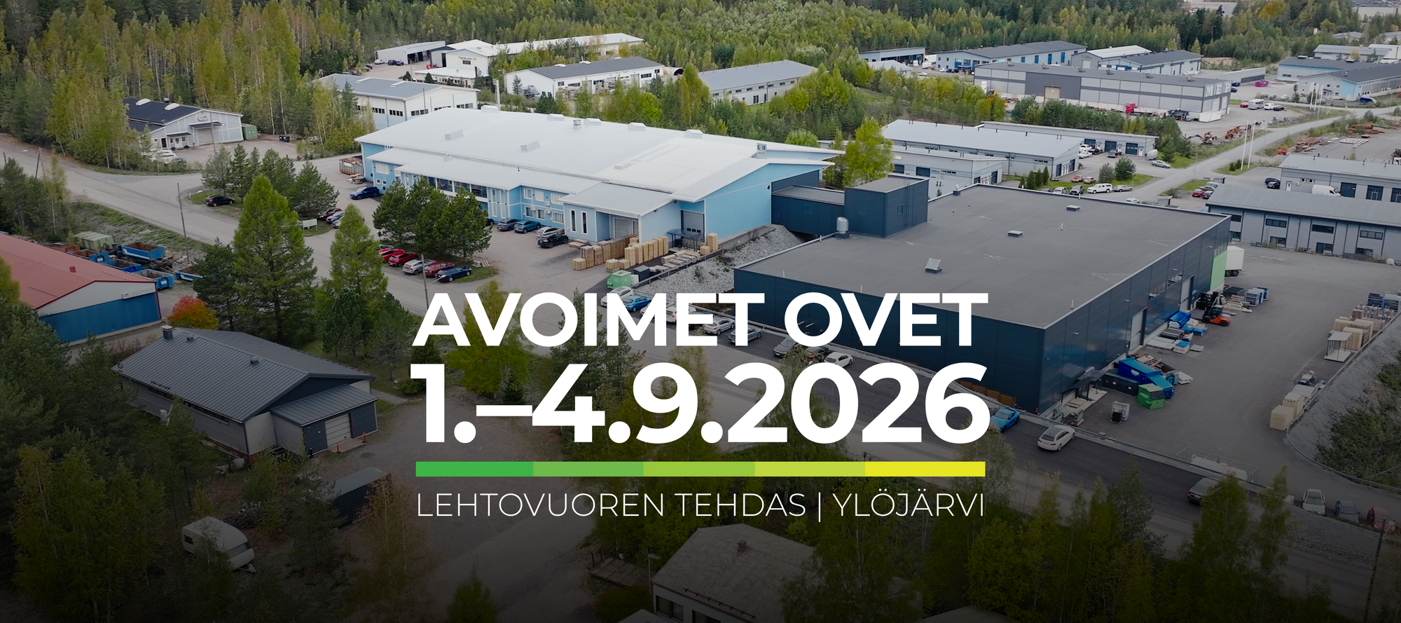 Avoimet ovet Ylöjärven tehtaalla 1.–4.9.2026